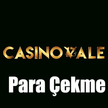 Casinovale Para Çekme